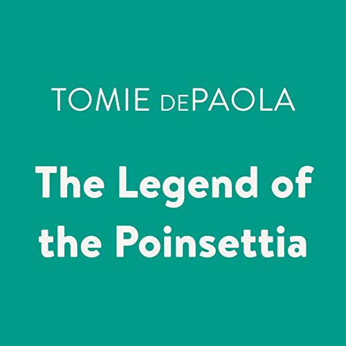 Cover of The Legend of the Poinsettia