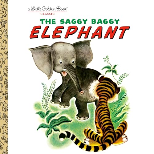 Cover of The Saggy Baggy Elephant