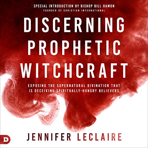 Cover of Discerning Prophetic Witchcraft