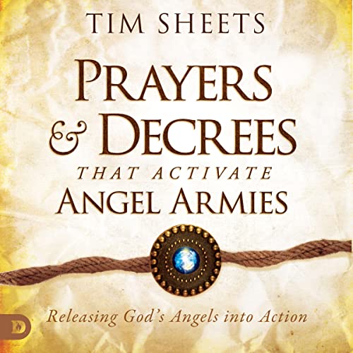 Cover of Prayers and Decrees that Activate Angel Armies