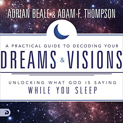 Cover of A Practical Guide to Decoding Your Dreams and Visions