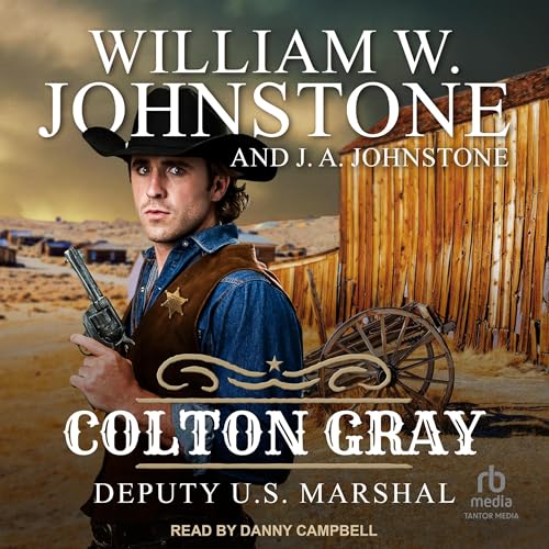 Cover of Colton Gray, Deputy U.S. Marshal