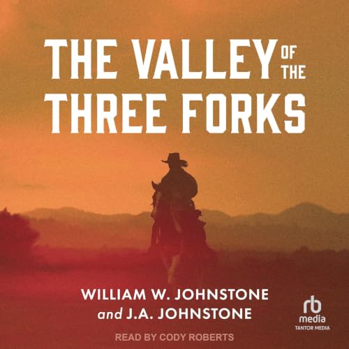 Cover of The Valley of the Three Forks