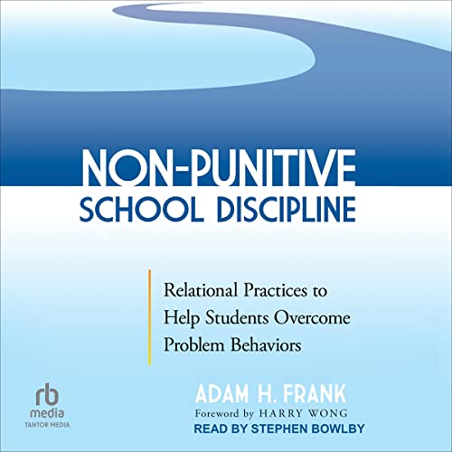 Cover of Non-Punitive School Discipline