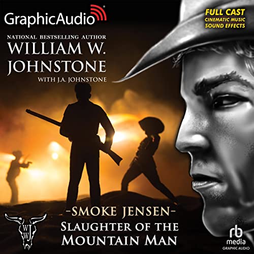 Cover of Slaughter of the Mountain Man (Dramatized Adaptation)