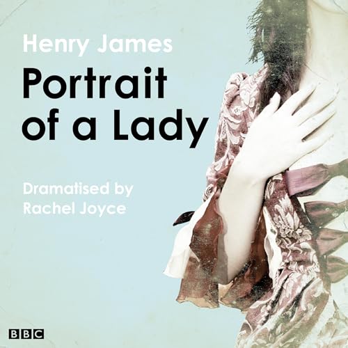 Cover of The Portrait Of A Lady (Classic Serial)