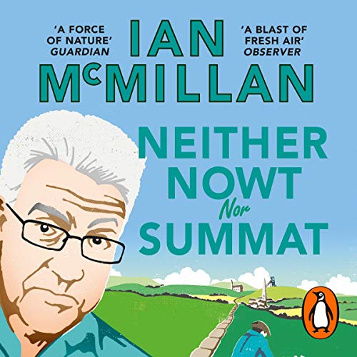 Cover of Neither Nowt Nor Summat