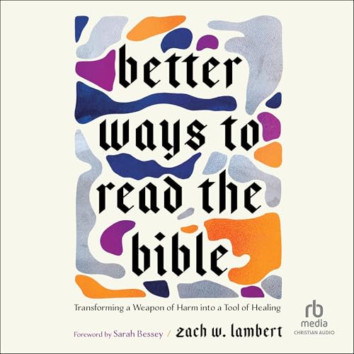 Cover of Better Ways to Read the Bible