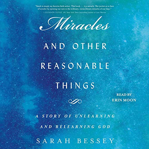 Cover of Miracles and Other Reasonable Things