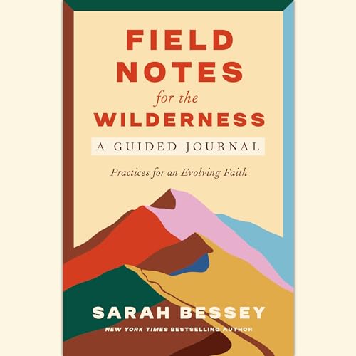 Cover of Field Notes for the Wilderness: A Guided Journal