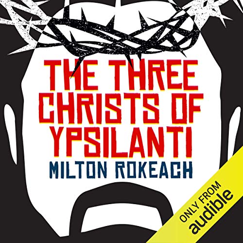 Cover of The Three Christs of Ypsilanti