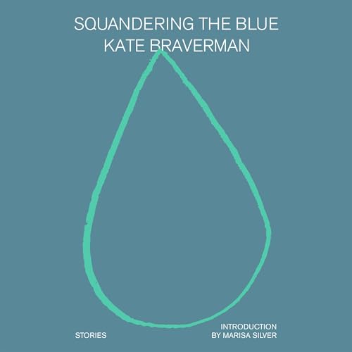 Cover of Squandering the Blue