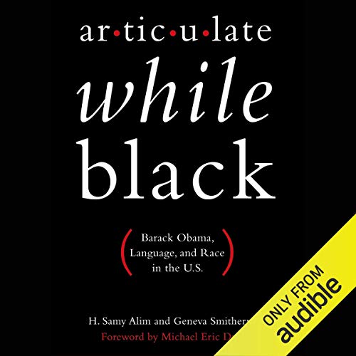 Cover of Articulate While Black