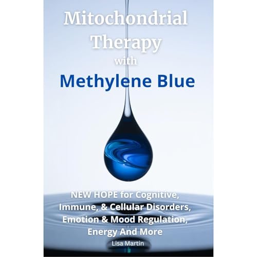 Cover of Mitochondrial Therapy With Methylene Blue