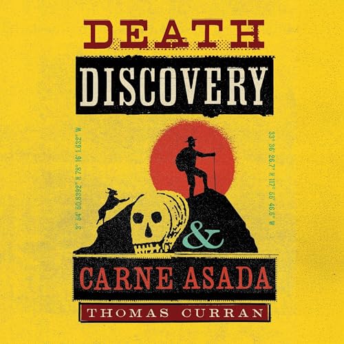 Cover of Death, Discovery and Carne Asada