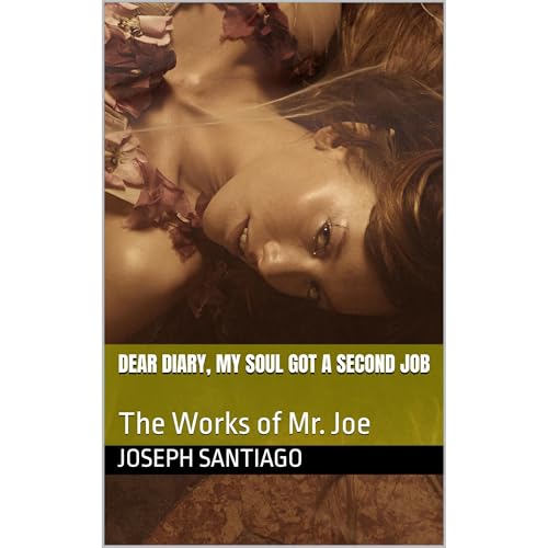Cover of Dear Diary, My Soul Got a Second Job
