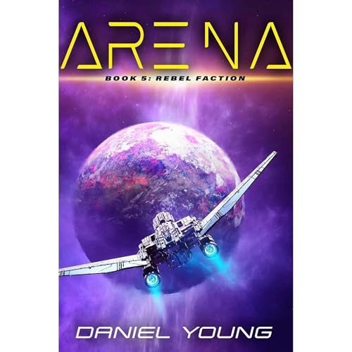 Cover of Arena: Rebel Faction (Book 5)