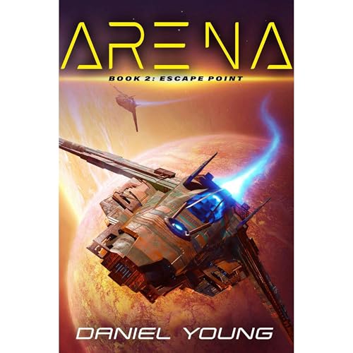 Cover of Arena: Escape Point (Book 2)