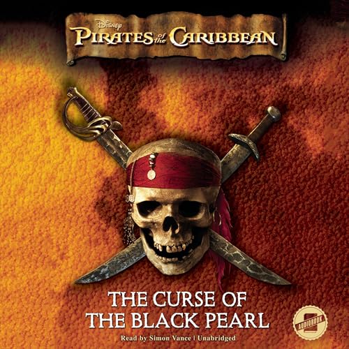 Cover of Pirates of the Caribbean: The Curse of the Black Pearl
