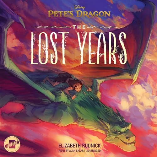 Cover of Pete's Dragon: The Lost Years
