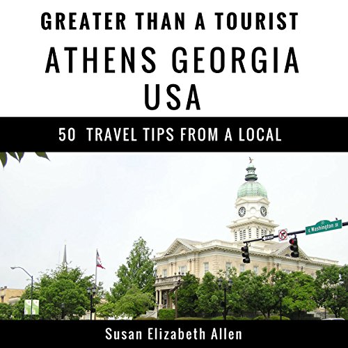 Cover of Greater Than a Tourist - Athens Georgia USA