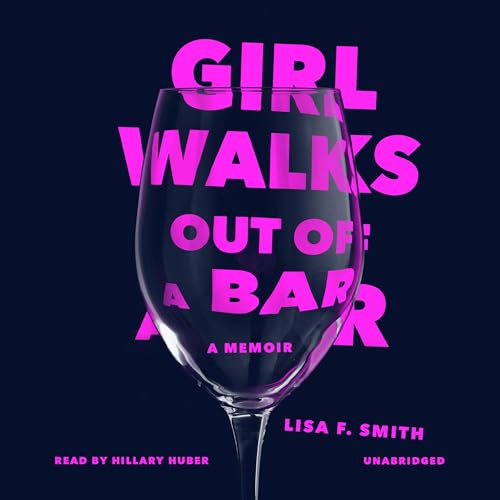 Cover of Girl Walks Out of a Bar
