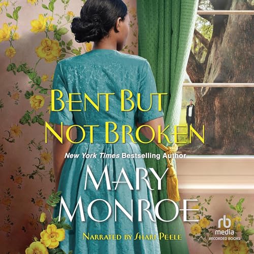 Cover of Bent but Not Broken
