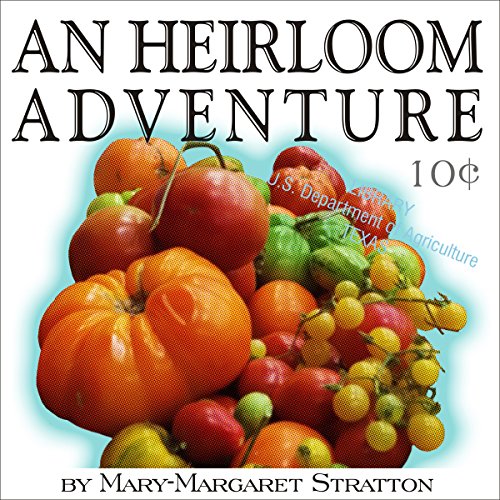Cover of An Heirloom Adventure!