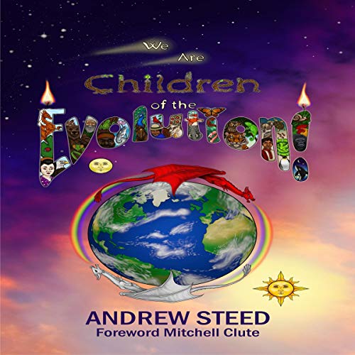 Cover of We Are Children of the Evolution!