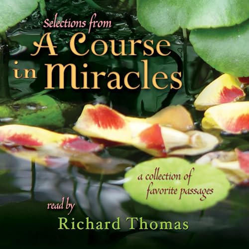 Cover of Selections from A Course in Miracles