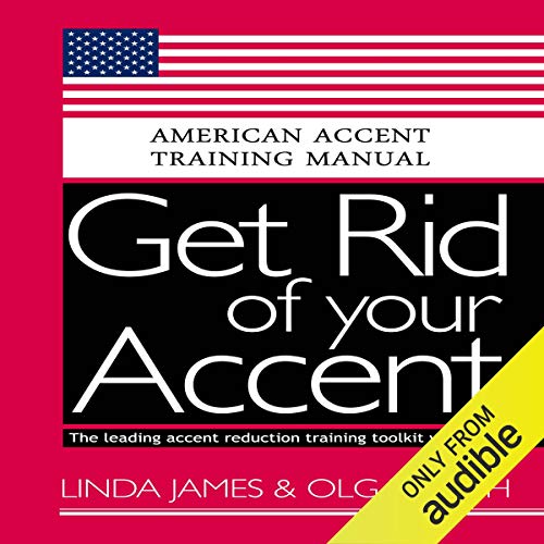 Cover of Get Rid of Your Accent: General American