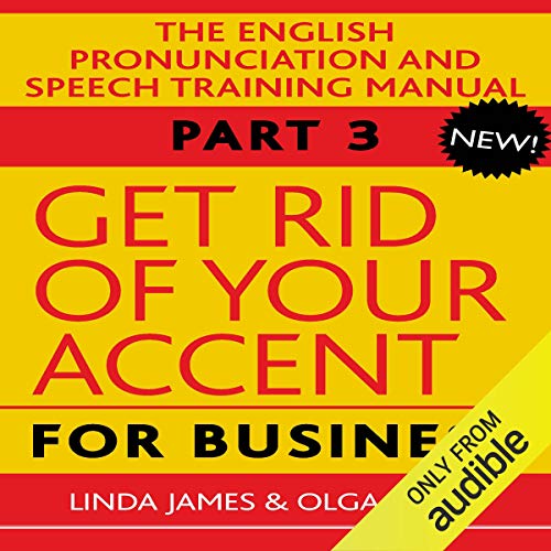 Cover of Get Rid of Your Accent for Business