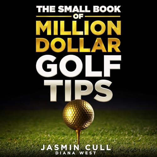 Cover of The Small Book of Million Dollar Golf Tips