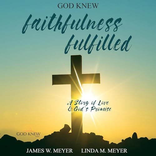 Cover of Faithfulness Fulfilled