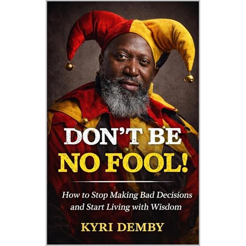 Cover of Don't Be No Fool!
