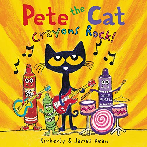 Cover of Pete the Cat: Crayons Rock!