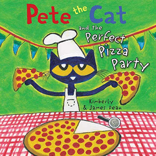 Cover of Pete the Cat and the Perfect Pizza Party