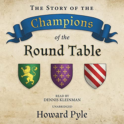 Cover of The Story of the Champions of the Round Table