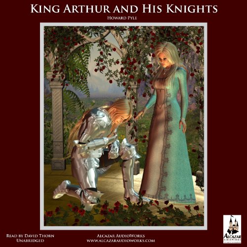 Cover of The Story of King Arthur and His Knights