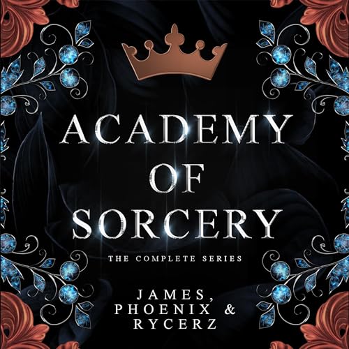 Cover of Academy of Sorcery: The Complete Series