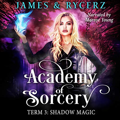 Cover of Term 3: Shadow Magic