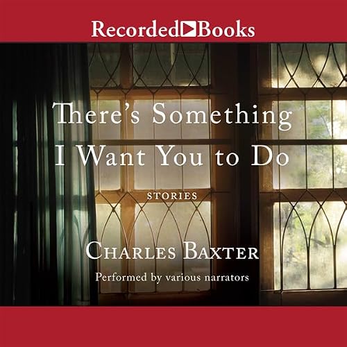 Cover of There's Something I Want You to Do