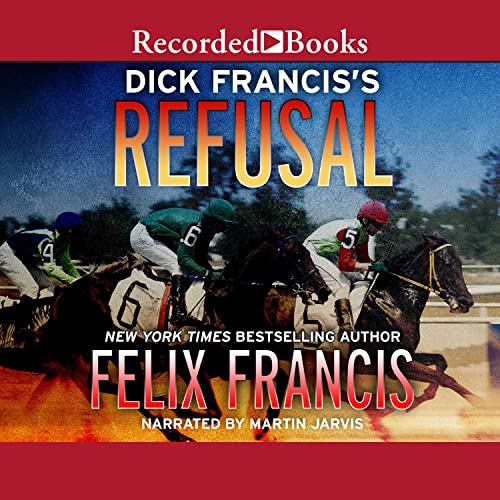 Cover of Dick Francis' Refusal