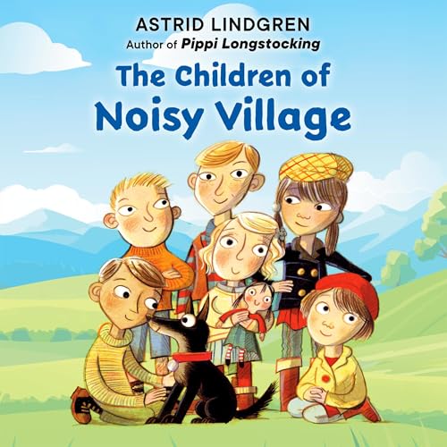 Cover of The Children of Noisy Village