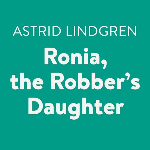 Cover of Ronia, the Robber's Daughter
