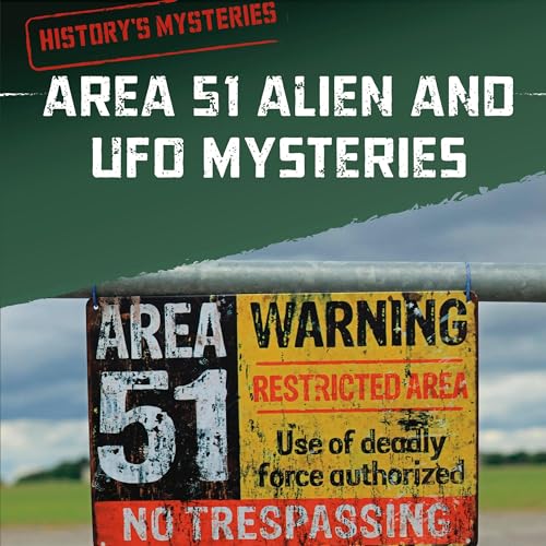Cover of Area 51 Alien and UFO Mysteries