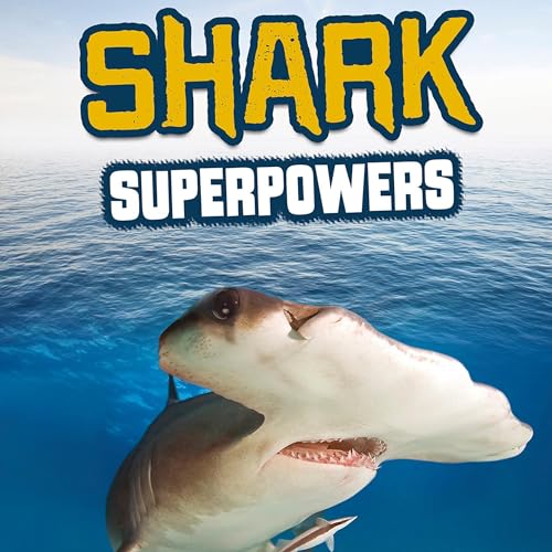 Cover of Shark Superpowers