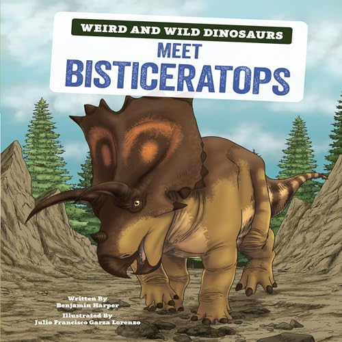 Cover of Meet Bisticeratops: A Graphic Guide