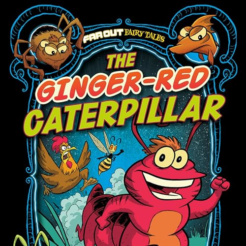 Cover of The Ginger-Red Caterpillar