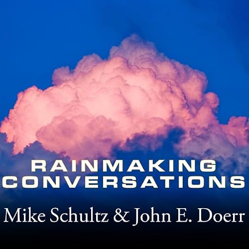 Cover of Rainmaking Conversations